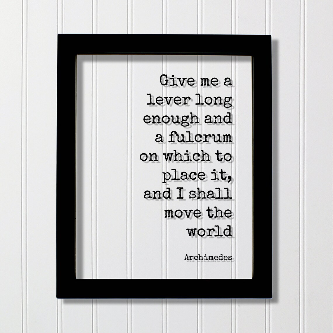 Archimedes Quote Art Print, Science Engineering
