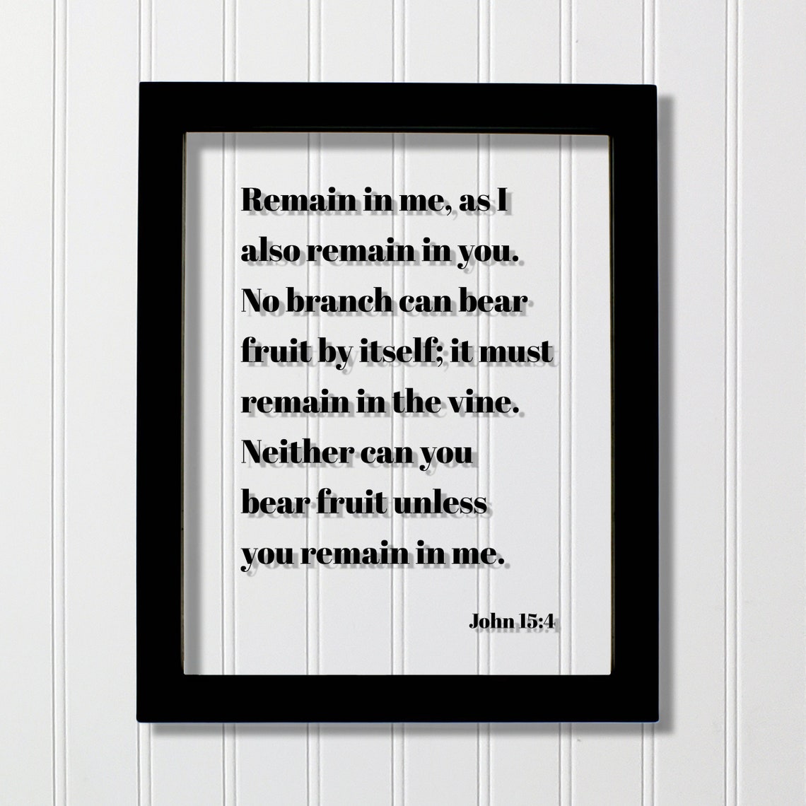 John 15:4 Remain in Me Vine and Branches Scripture Verse Poster