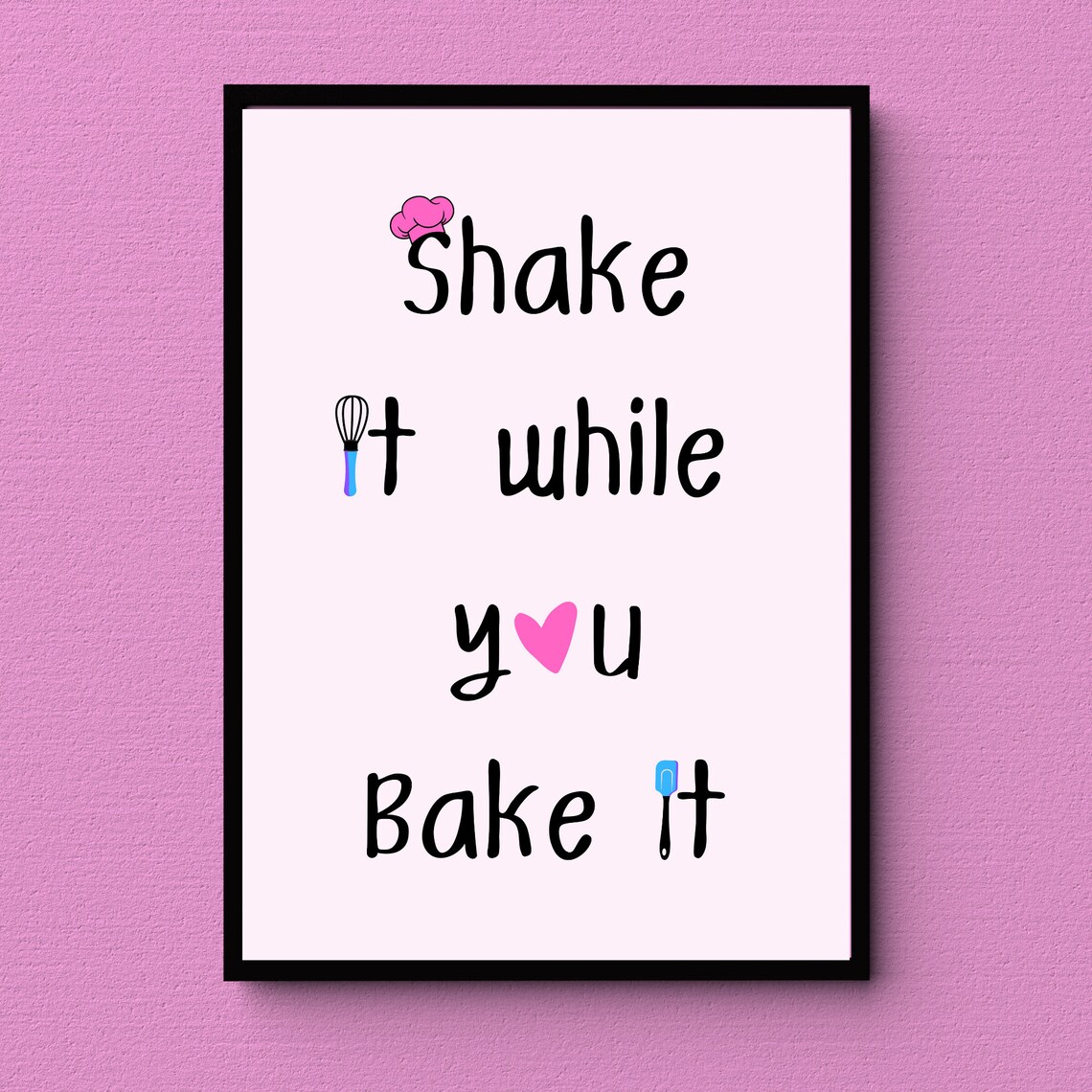 Shake It While You Bake It, Kids Kitchen Sign - Image 3