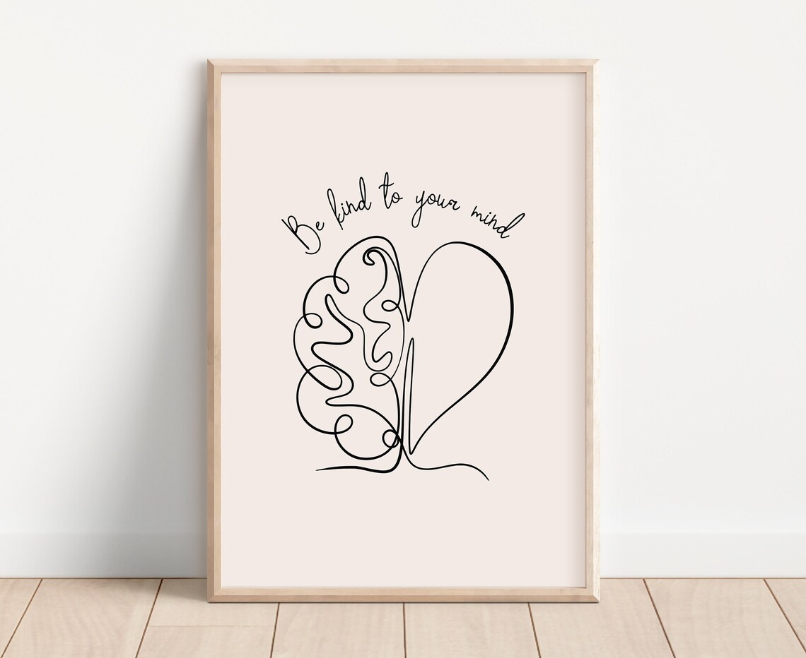 Be Kind To Your Mind Line Art Brain Heart Mental Health Poster - Image 2