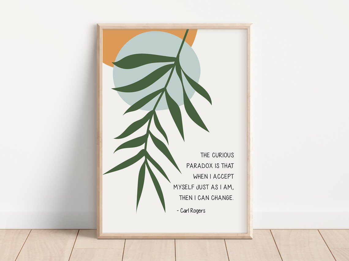 Carl Rogers Paradox Quote Poster, Psychology Wall Art