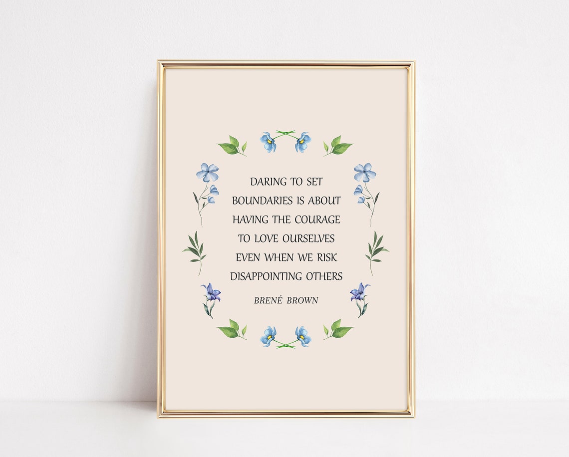 Brene Brown Daring To Set Boundaries Floral Wreath Quote Poster - Image 3