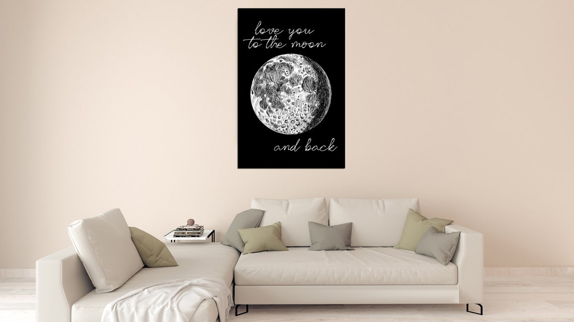 Love You to the Moon and Back Black and White Moon Art Poster
