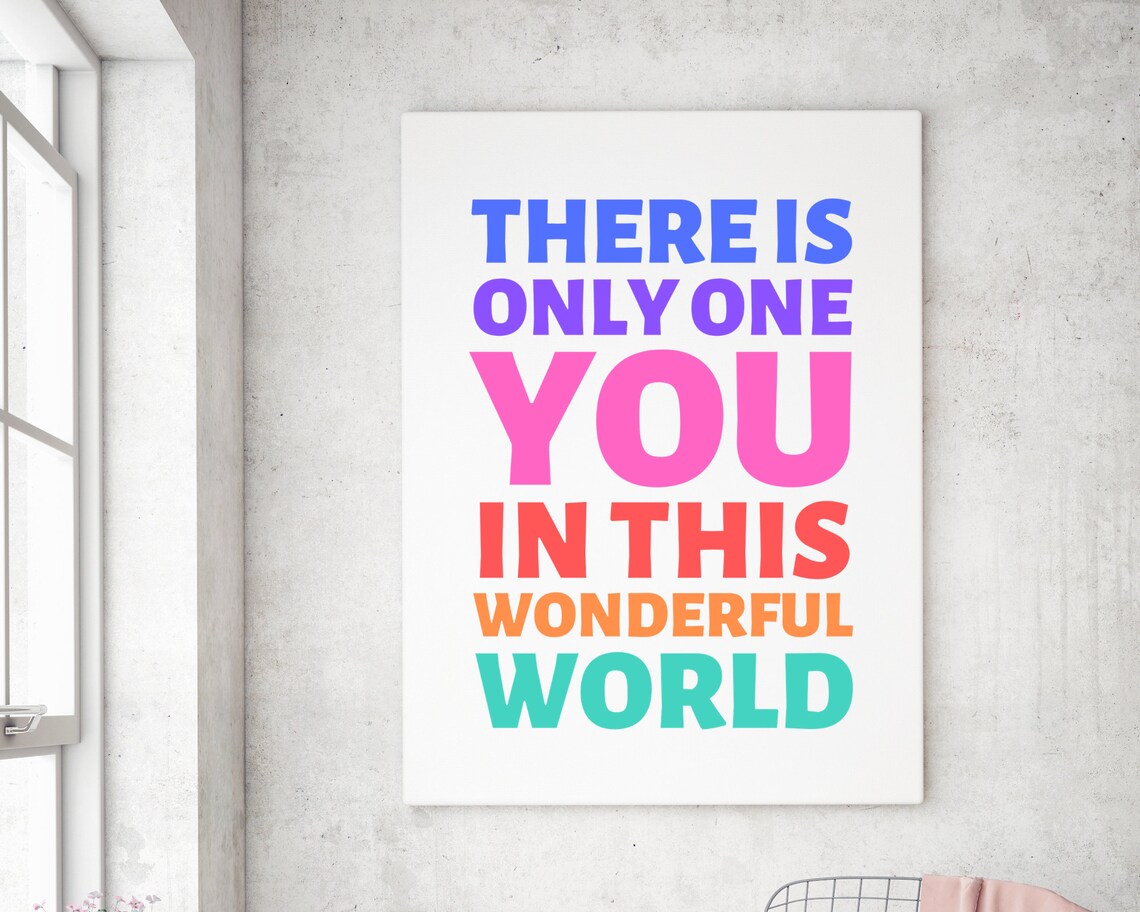 There Is Only One You In This World Print Teen Girl Bedroom Wall Art Self Affirmation Print School Poster Mister Rogers Inspiration - Image 2