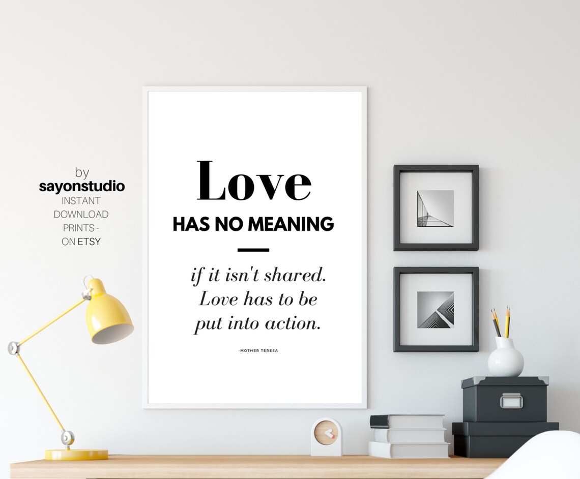 Mother Teresa Love Has No Meaning Quote Minimalist Black White Poster - Image 2