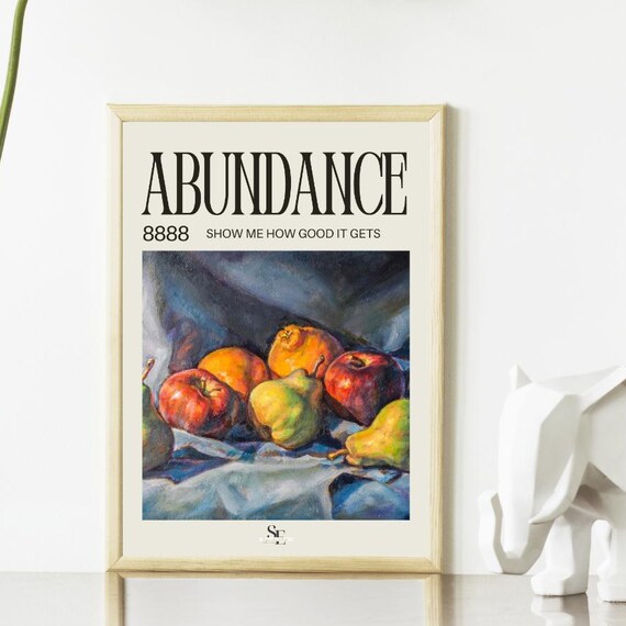 Abundance 8888 Fruit Still Life Painting Manifestation Poster