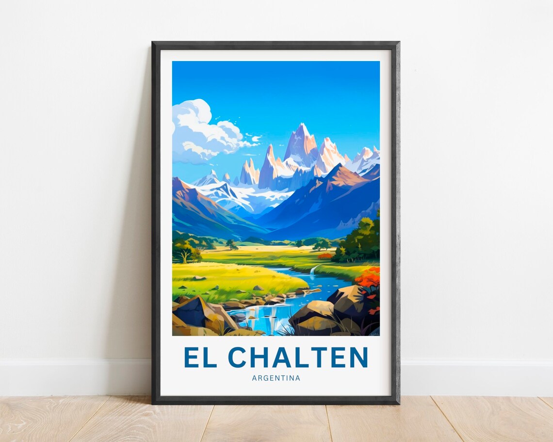 El Chalten Argentina Snowy Peaks Meadow Stream Blue Sky Travel Poster