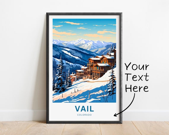 Personalized Vail Ski Resort Travel Print Vail Ski Resort Poster Colorado Wall Art Framed Present Gift Colorado Present