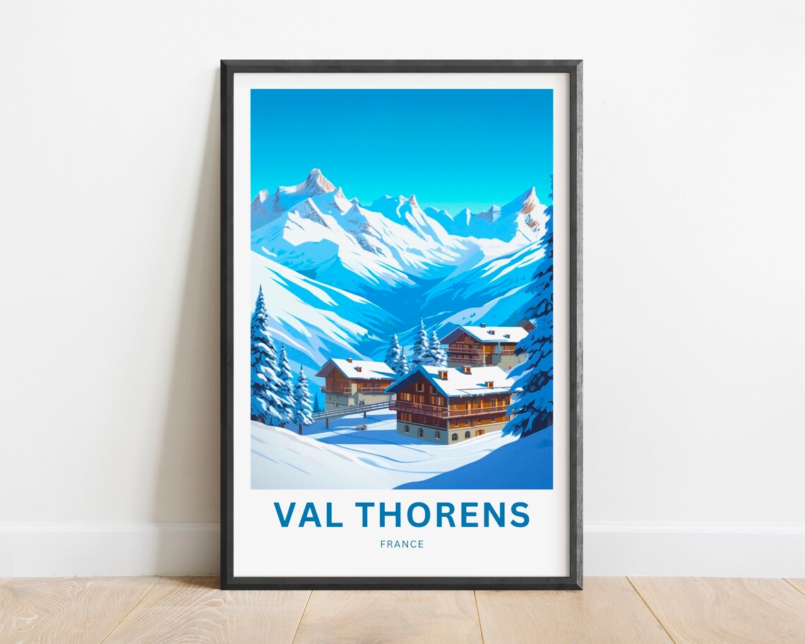 Val Thorens France Snowy Chalet Village Winter Mountain Travel Poster