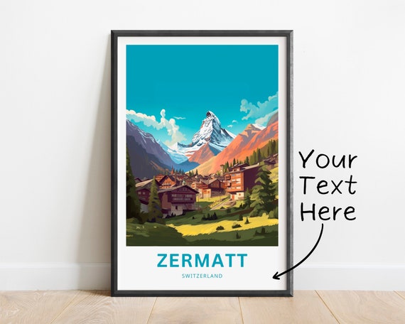 Personalized Zermatt Travel Poster, Switzerland Wall Art