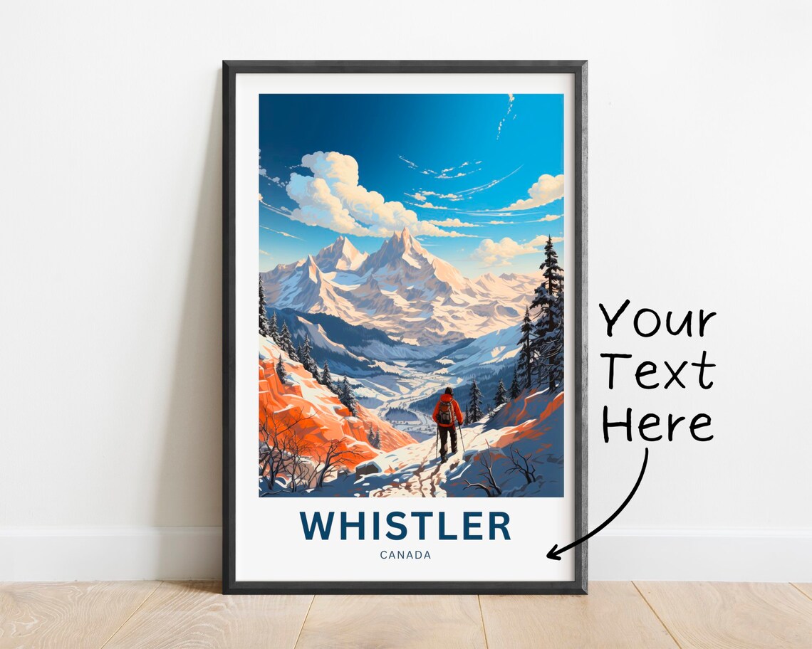 Personalized Whistler Canada Hiker Snowy Mountain Peaks Travel Poster