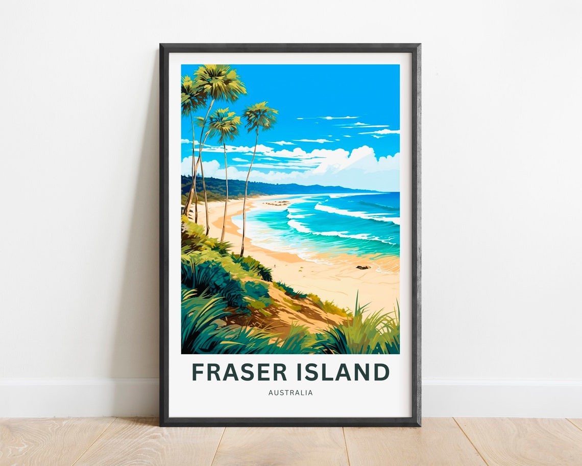 Fraser Island Australia Beach Palms Dunes Surf Waves Travel Poster