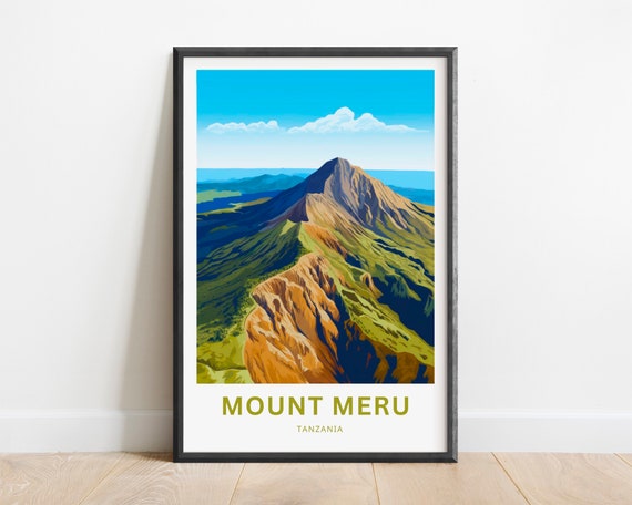 Mount Meru Travel Print Mount Meru Poster Tanzania Wall Art Framed Present Gift Tanzania Present
