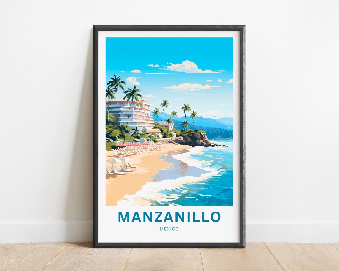 Manzanillo Travel Print Manzanillo Poster Mexico Wall Art Framed Present Gift Mexico Present