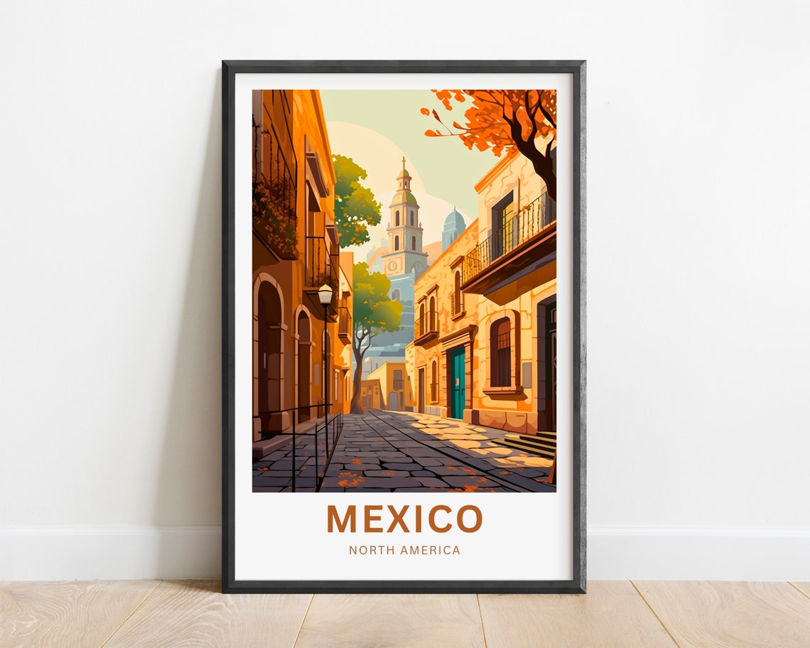 Mexico Travel Print Mexico Poster North America Wall Art Framed Present Gift North America Present