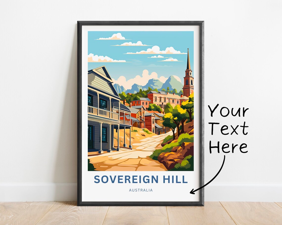 Sovereign Hill Australia Gold Rush Town Custom Travel Poster