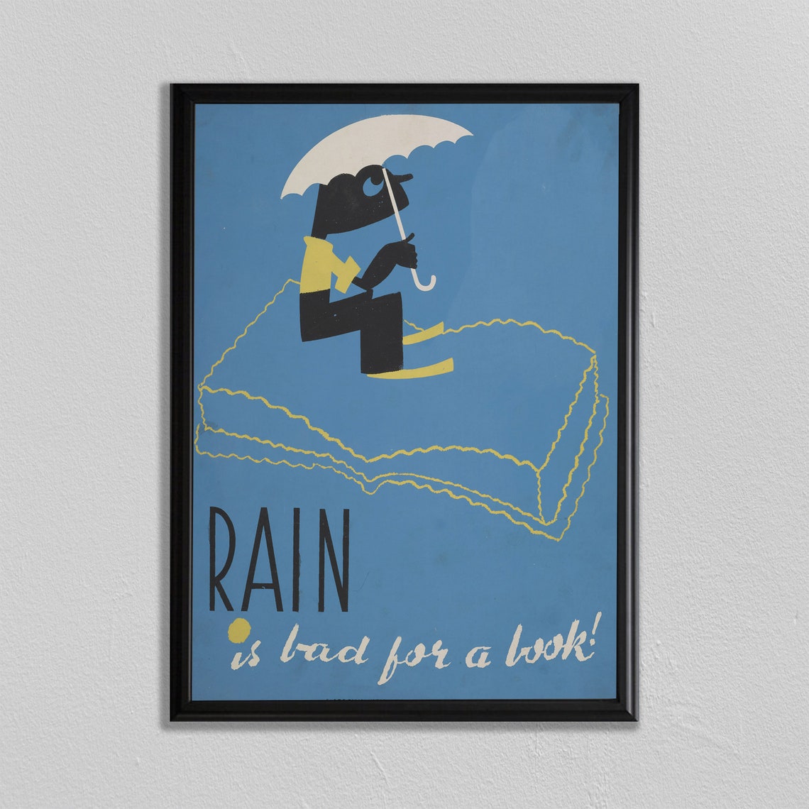 Rain Is Bad For A Book Vintage Library Book Lovers Quote Poster
