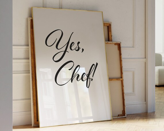 Yes Chef Wall Art Aesthetic Kitchen Print Minimalist Food The Bear I Love You Dude Poster Cute Kitchen Wall Art