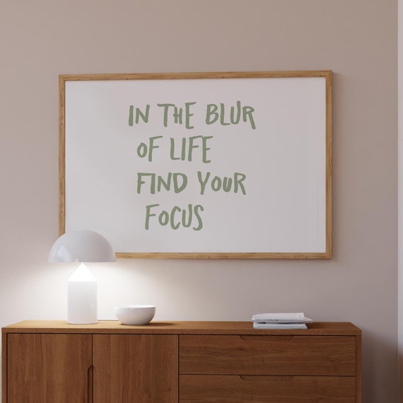 Find Your Focus Quote Print Minimalist Typography Art