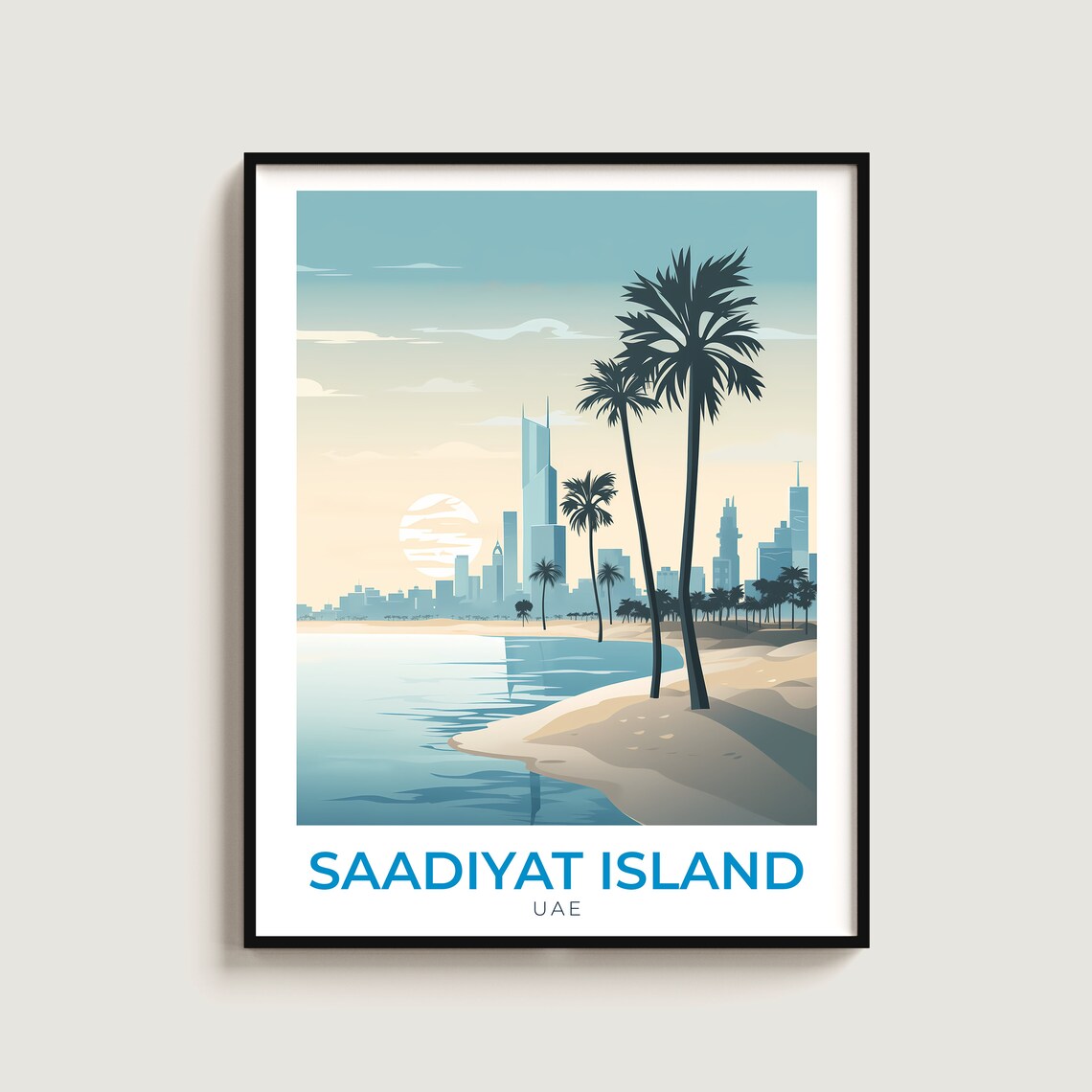 Saadiyat Island UAE Beach Palm Trees Ocean Skyline Travel Poster