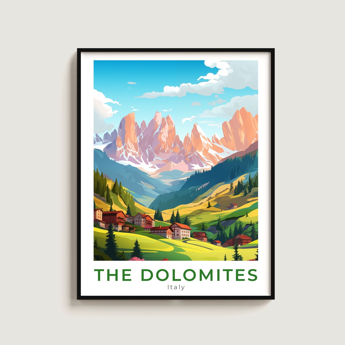 Dolomites Italy Alpine Village Jagged Peaks Meadow Valley Wall Art