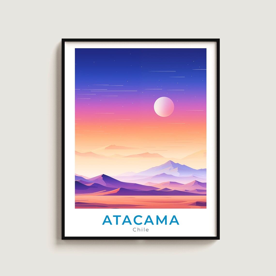 Atacama Desert Travel Print Wall Art Gift Chile Poster Home Decor Lovers Hanging