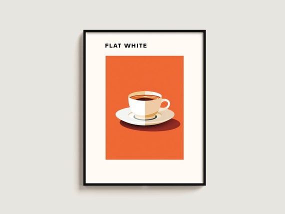Flat White Coffee Poster Gift Lover Art Kitchen Print Wall Hanging