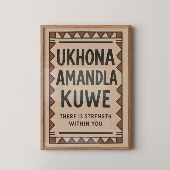 Xhosa Affirmation Print African Heritage Typography