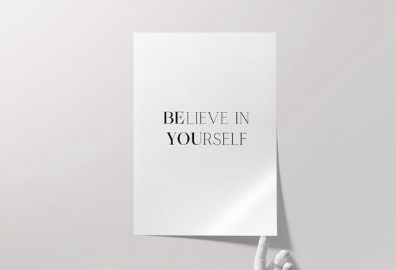 Believe In Yourself Print Be You Poster Living Room Decor Positive Wall Art Motivational Home Office