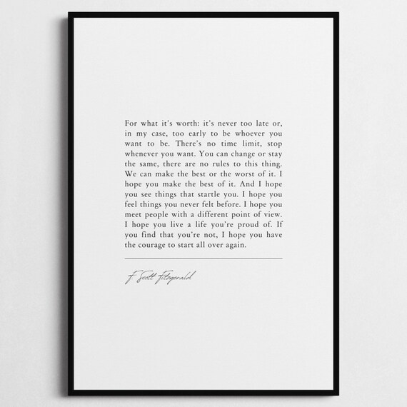 F. Scott Fitzgerald For What Its Worth Minimalist Quote Poster