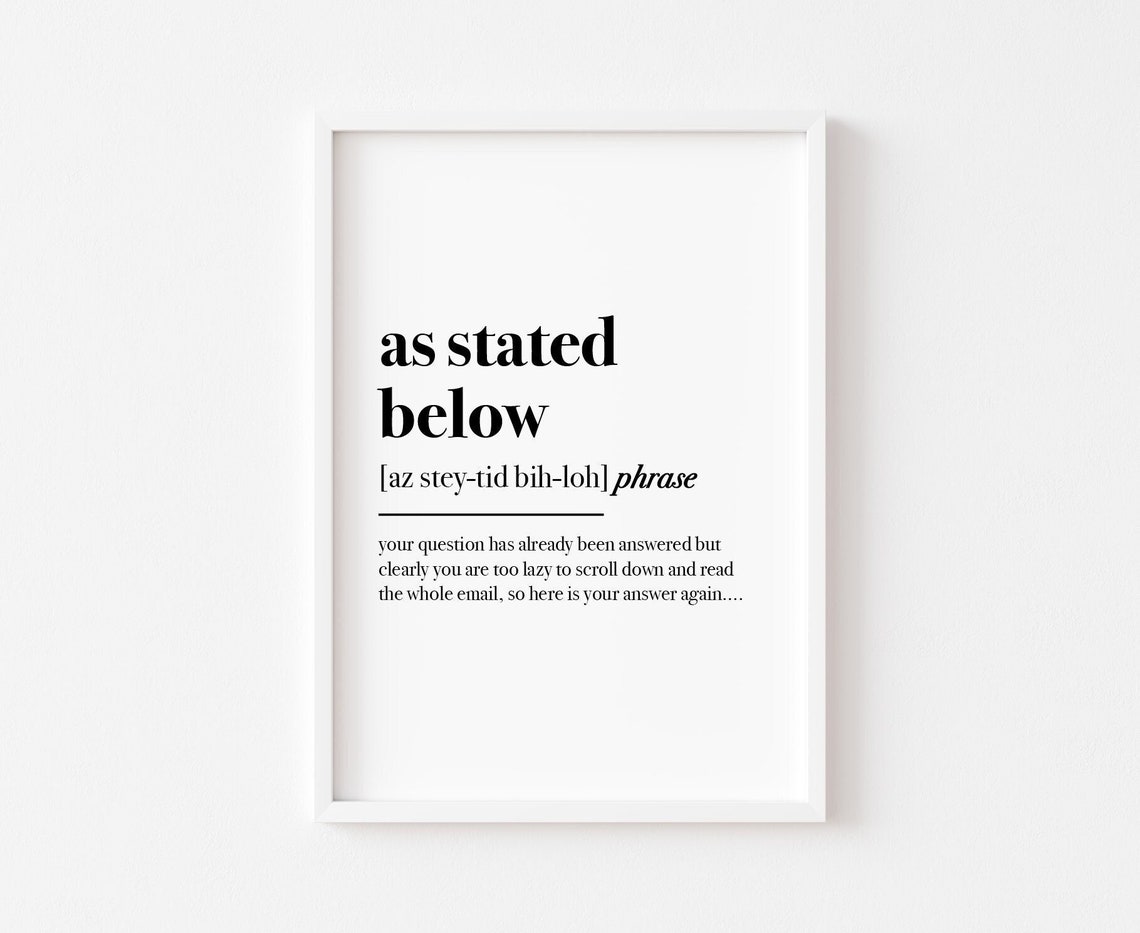 As Stated Below Work From Home Definition Art Print
