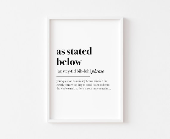 As Stated Below Home Office Print Wall Art Work From Definition Funny Prints Decor Phrase Sign