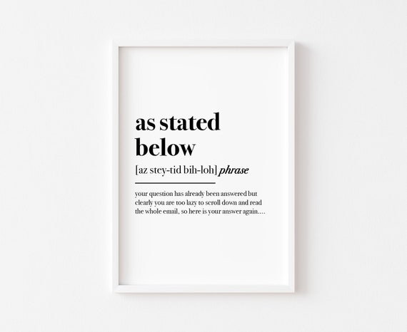 As Stated Below Work From Home Definition Art Print