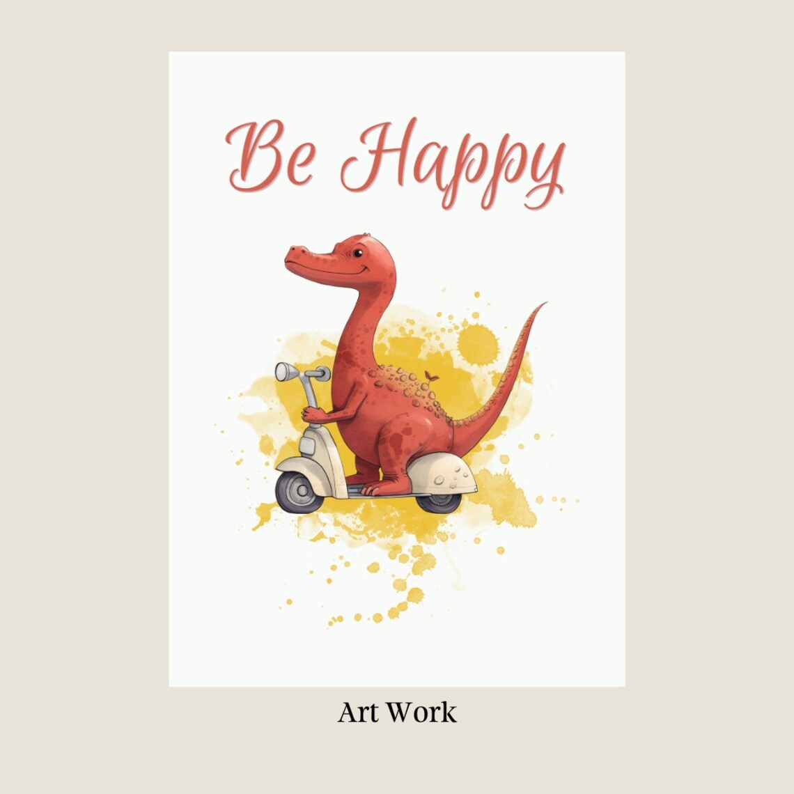 Be Happy Cute Baby Dinosaur Riding Scooter Nursery Quote Poster - Image 2