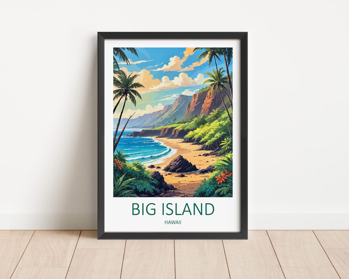 Big Island Print Big Island Poster Hawaii Wall Art Big Island Hawaii Hawaii Travel Print Tropical Beach Art Hawaii Poster Travel Gift