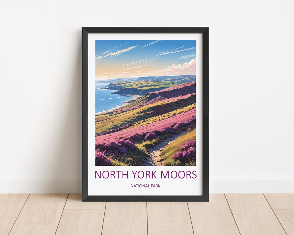 North York Moors National Park Heather Hills Coast Travel Poster
