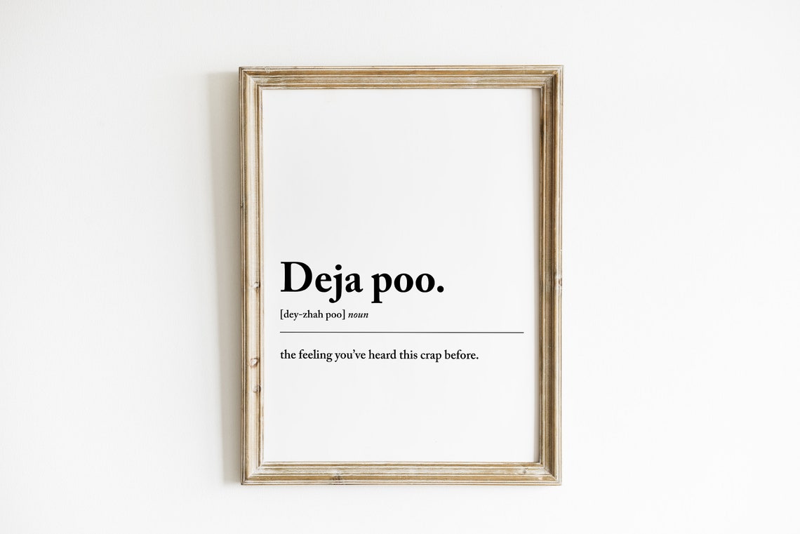 Bathroom Prints Deja Poo Bathroom Print Bathroom Wall Art Bathroom Decor Toilet Humour Bathroom Quote Print Bathroom Signs