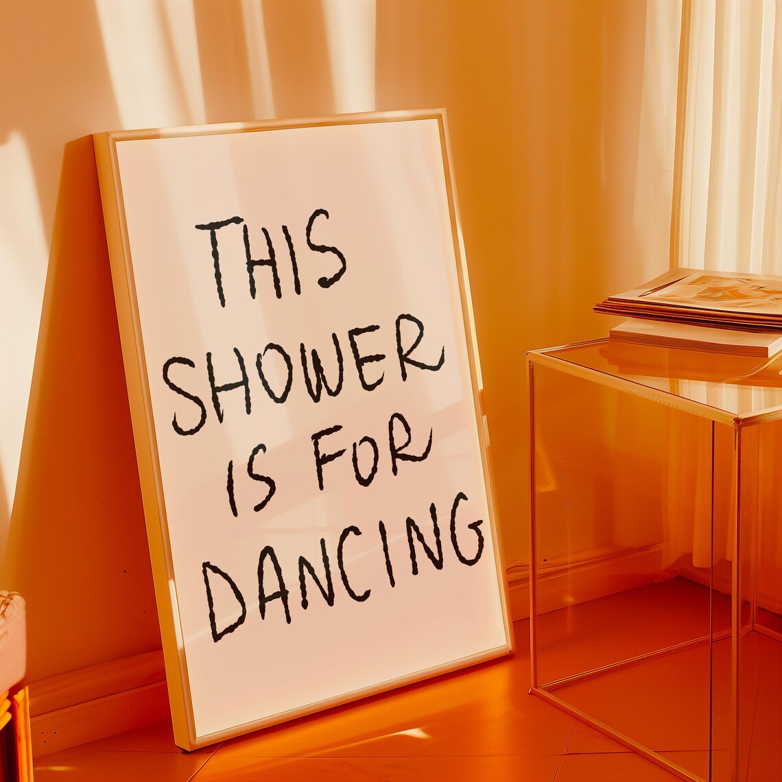 This Shower Is For Dancing, Fun Typography Bathroom Art - Image 2