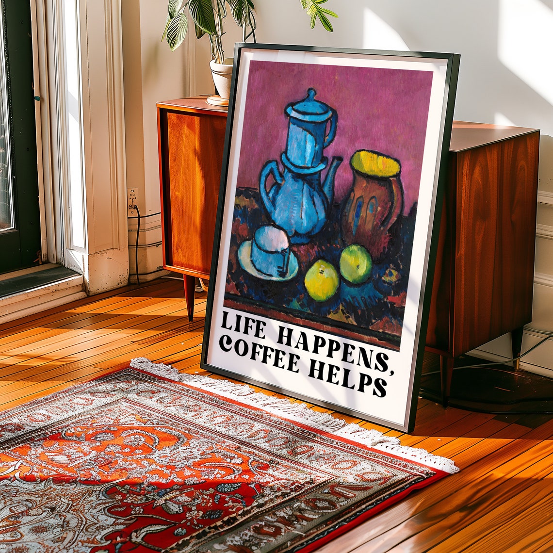 Life Happens Coffee Helps Fauvist Coffee Pot Still Life Poster - Image 2