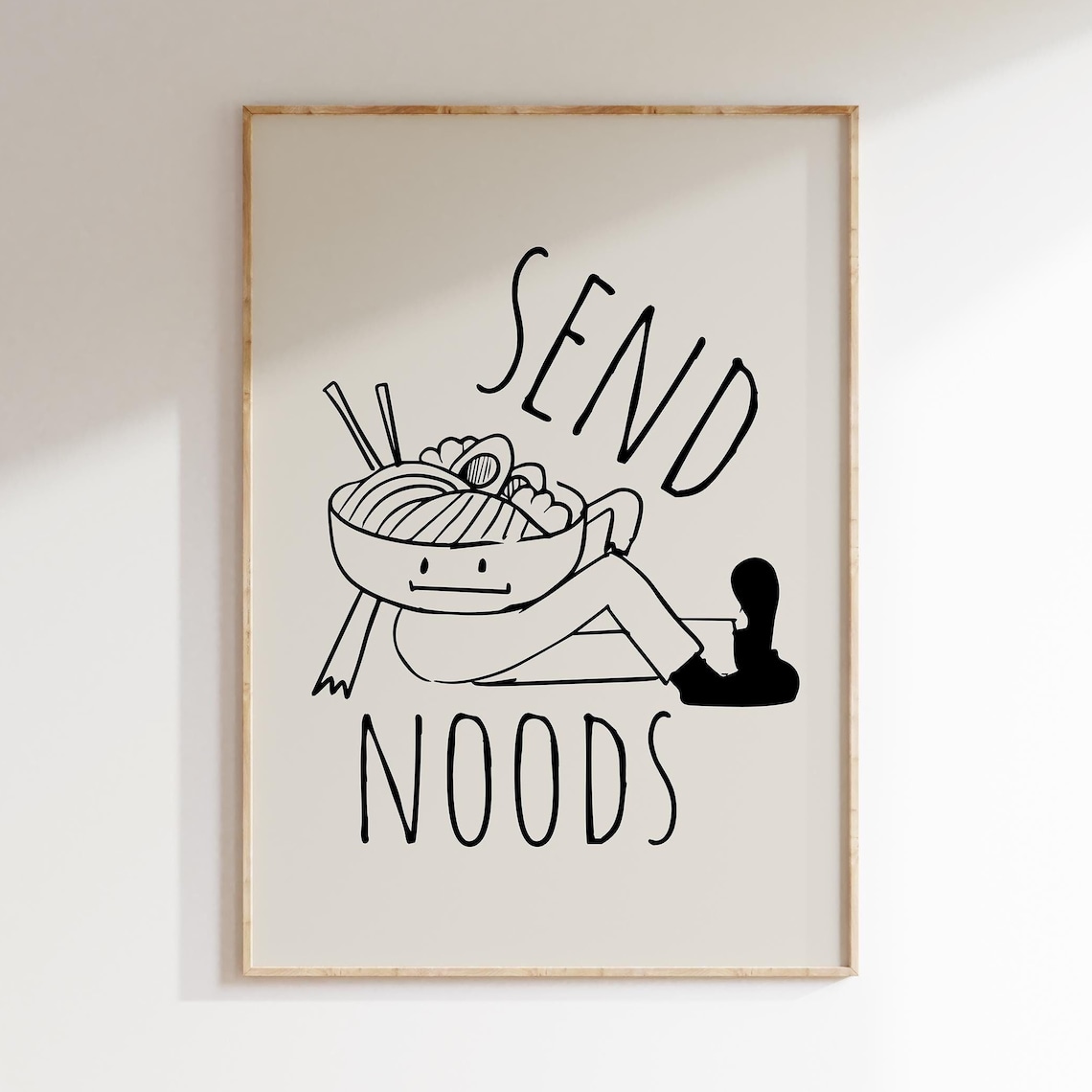 Send Noods Funny Ramen Bowl Playful Doodle Kitchen Humor Poster