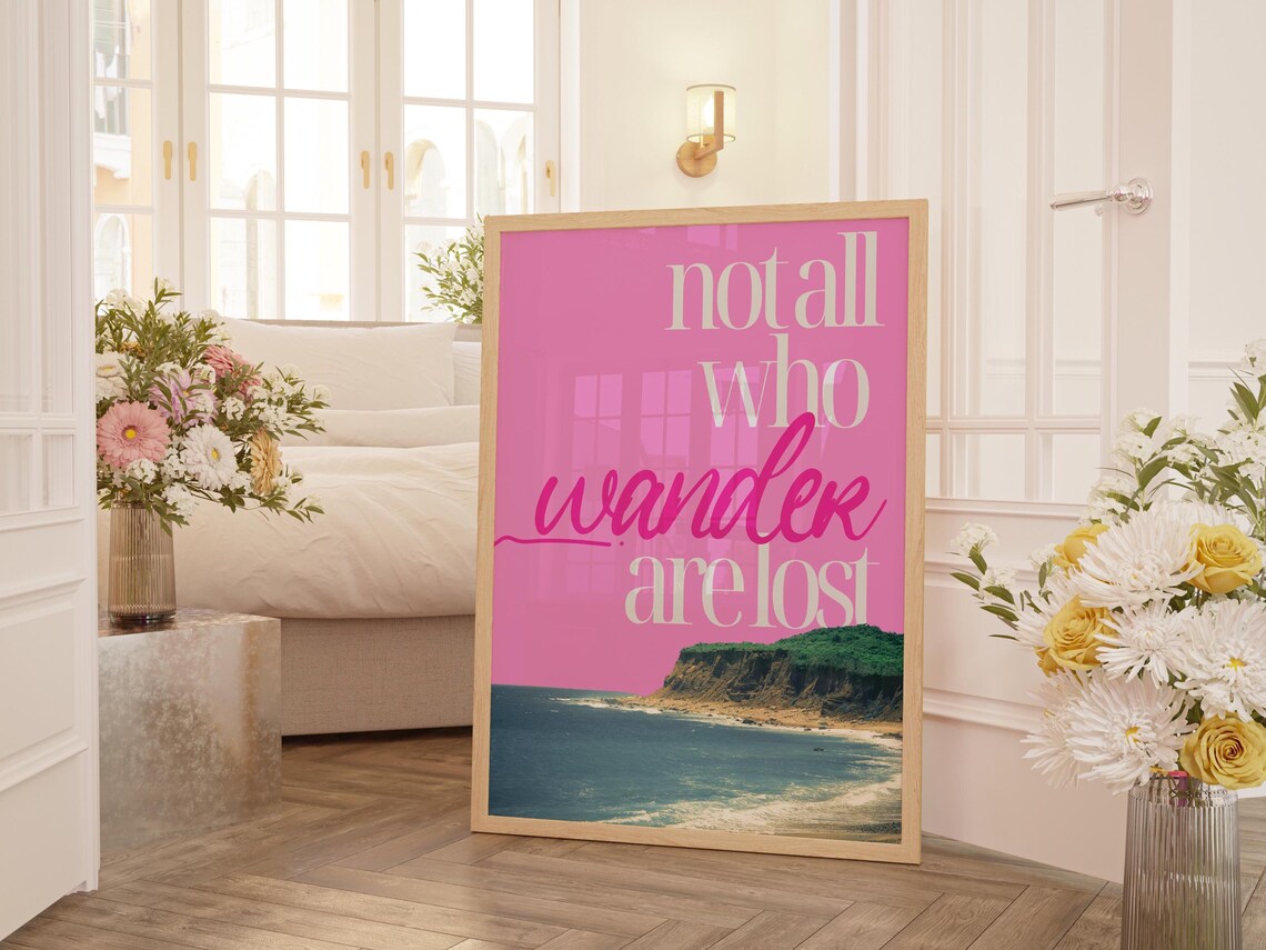 Not All Who Wander Are Lost Tolkien Quote Poster over Pink Coast - Image 2