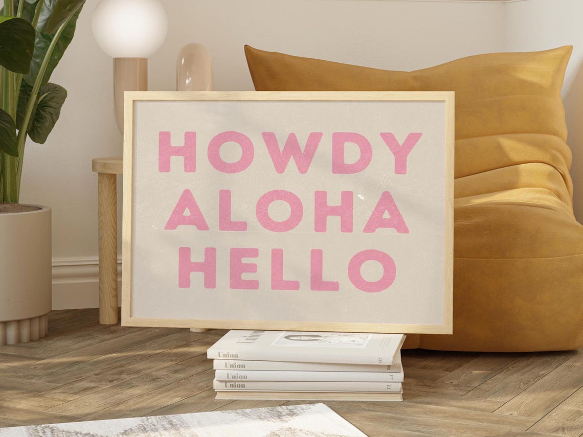Howdy Aloha Hello Pink Typography Coquette Western Wall Decor Poster