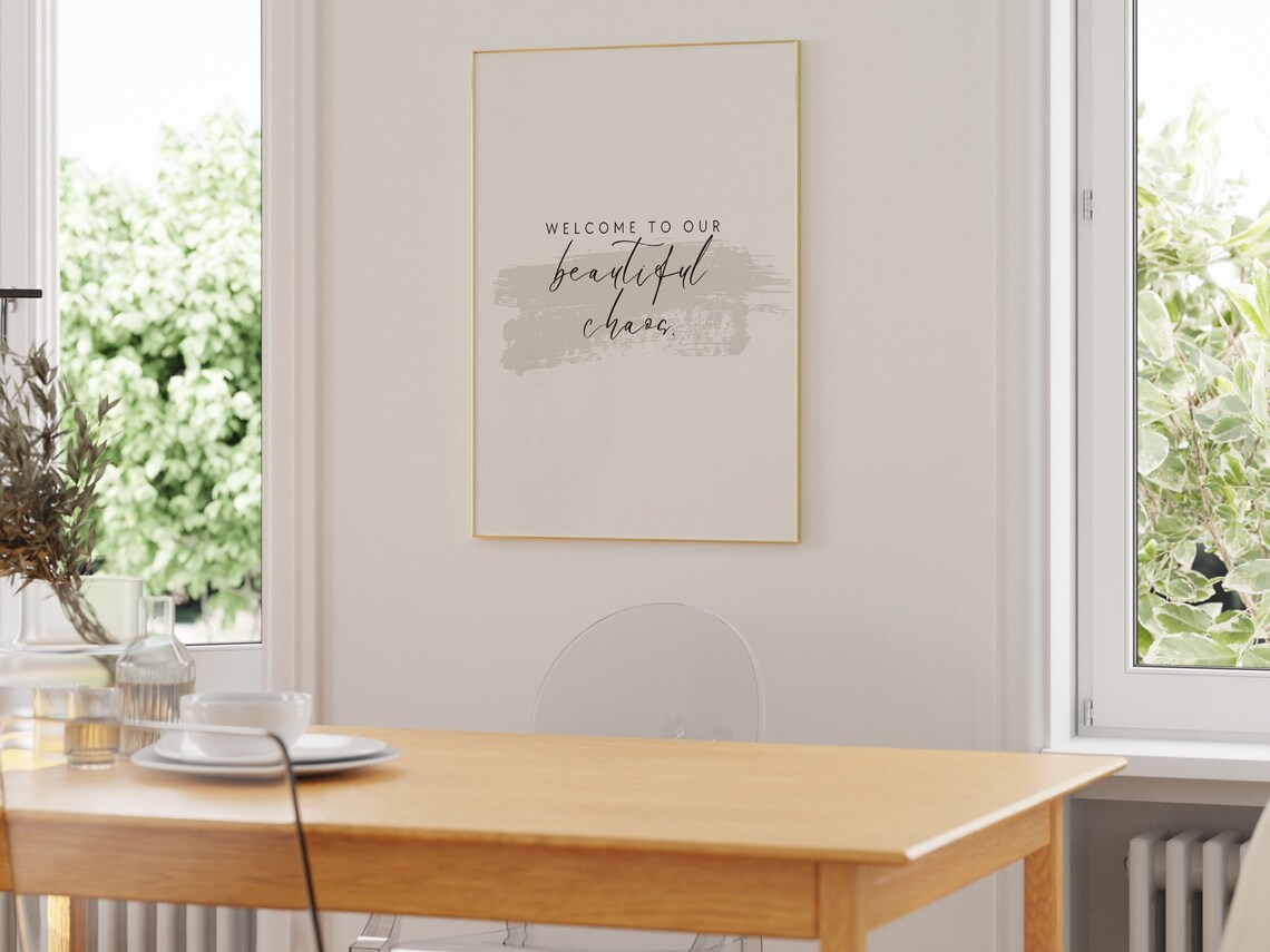 Welcome to Our Beautiful Chaos Brushstroke Poster Neutral Gray - Image 2
