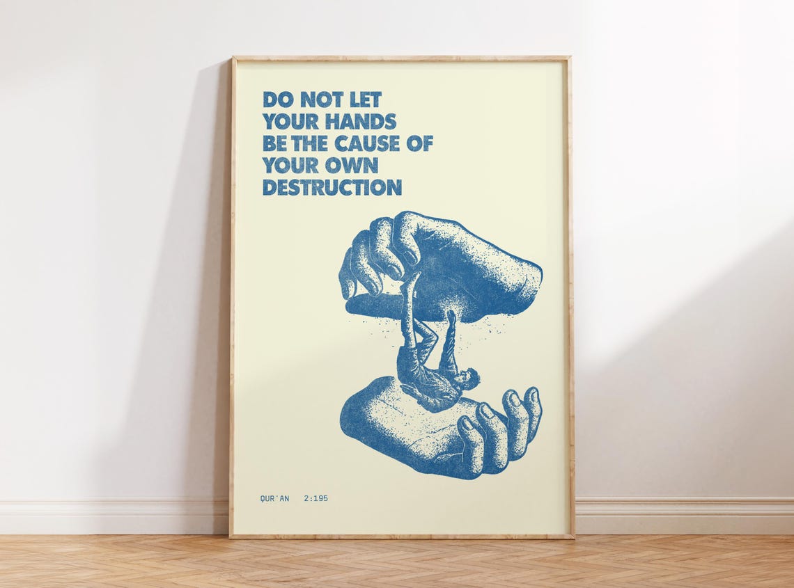 Quran 2 195 Verse Blue Hands Art Do Not Cause Your Destruction Poster