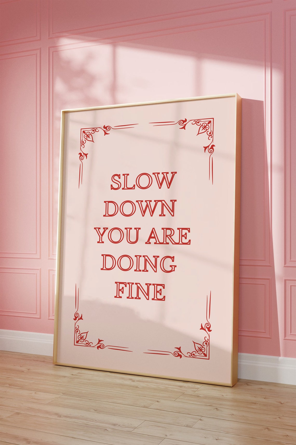 Slow Down You Are Doing Fine Red Vintage Serif Quote Cream Wall Art