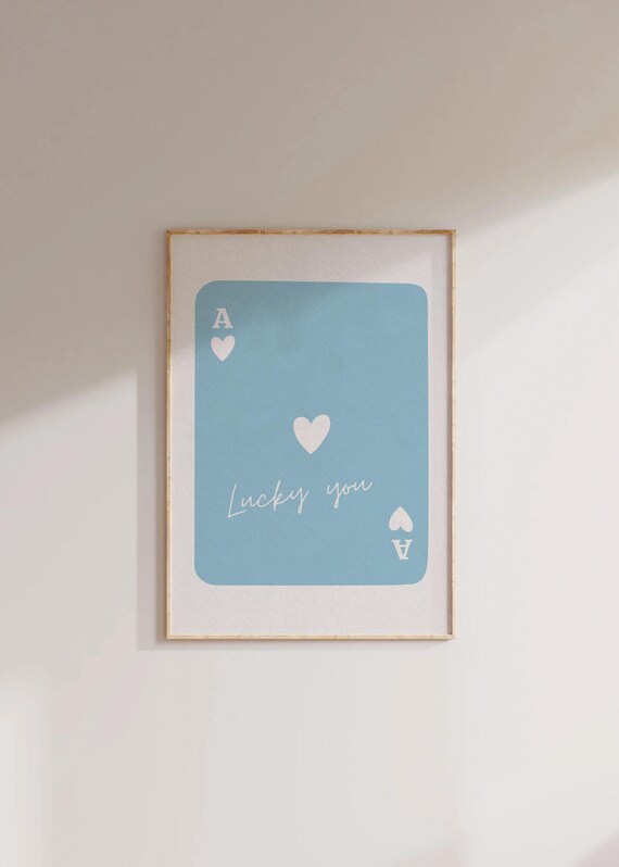 Blue Ace of Hearts Lucky You Script Trendy Playing Card Poster