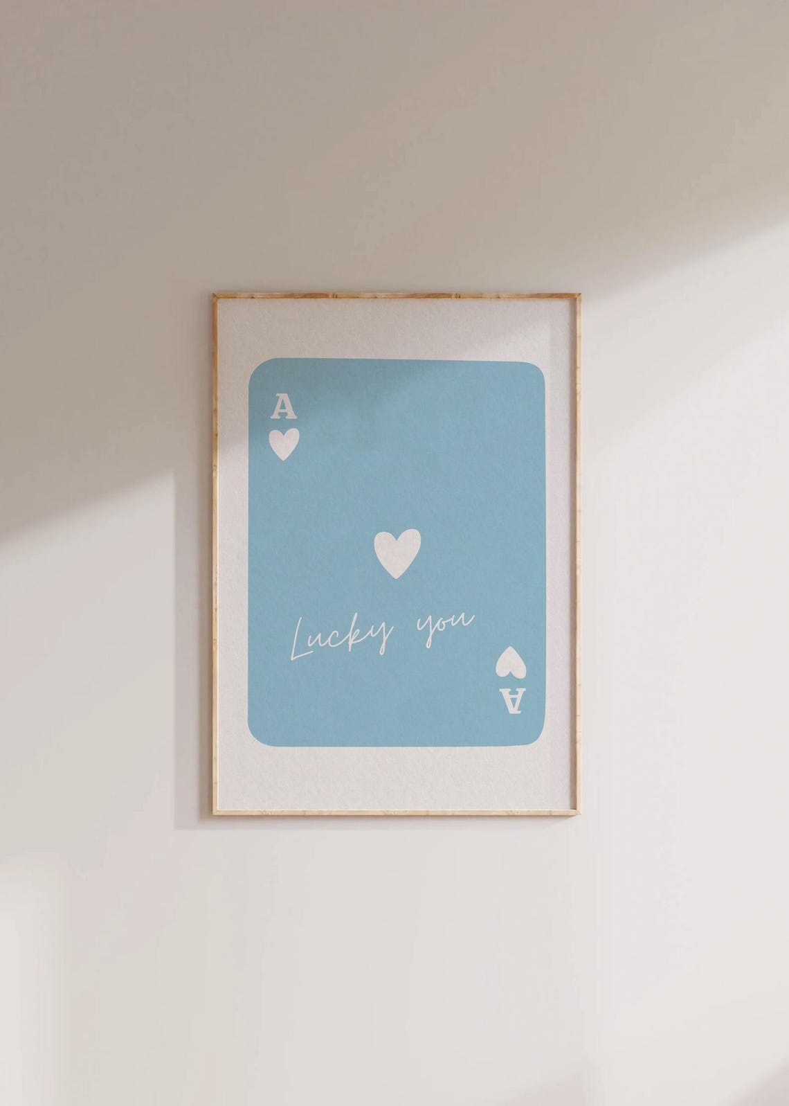 Blue Ace of Hearts Lucky You Script Trendy Playing Card Poster