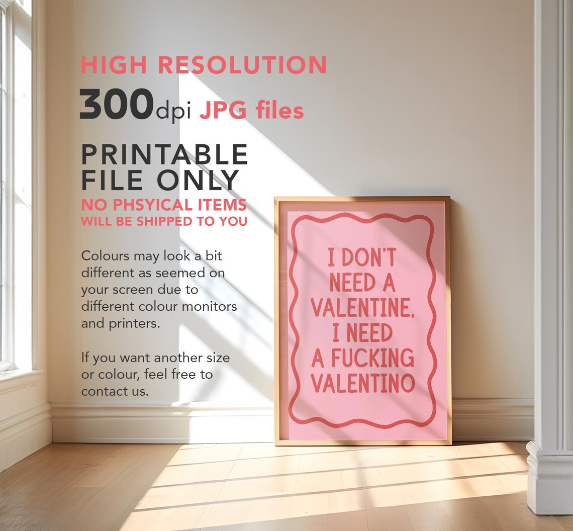 I Dont Need A Valentine I Need A Valentino Funny Pink Poster