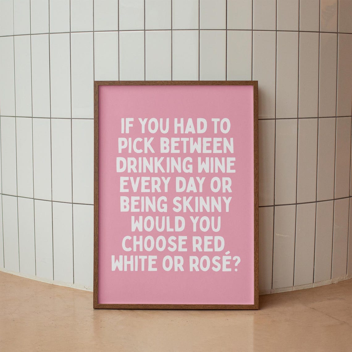 Funny Wine Quote Print Pink Kitchen Bar Cart Art