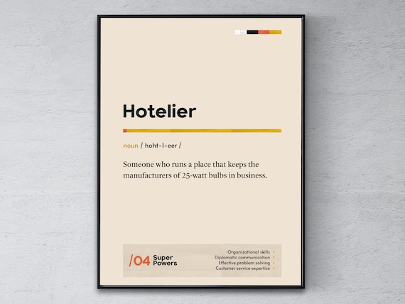 Hotelier Definition Hospitality Funny Gift Office Decor Wall Art